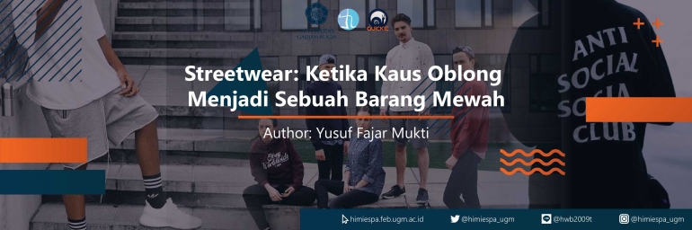 Oleh: Yusuf Fajar Mukti, Ilmu Ekonomi 2017, Staf Departemen Kajian dan Penelitian Himiespa FEB UGM 2018