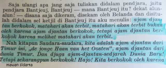 Tulisan Bung Karno sewaktu beliau menjalani hukuman di Penjara Banceuy Bandung (dok.pri)