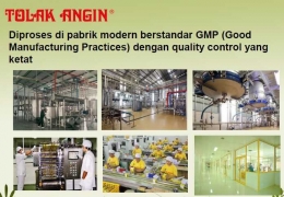 Tolak Angin diproses di pabrik berstandar GMP |Sumber: Tolak Angin