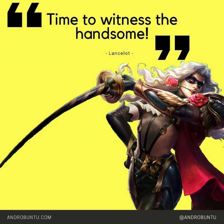 quote-mobile-legends-lancelot-by-androbuntu-5b7904cfc112fe0a481d9916.jpeg
