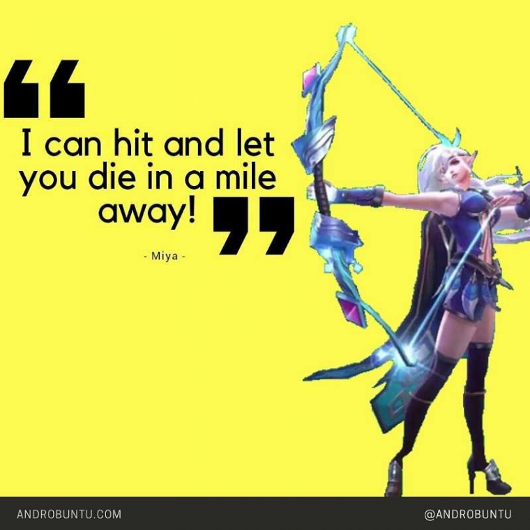 quote-mobile-legends-miya-by-androbuntu-5b790261ab12ae121474f8b7.jpeg