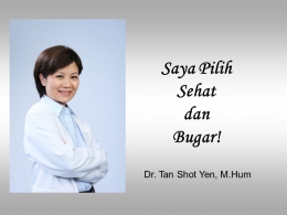 Dr. Tan Shot Yen (dok.slideplayer.info)