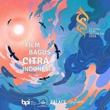 Film Bagus Citra Indonesia menjadi tema FFI 2018 (dok. Layar.Id)