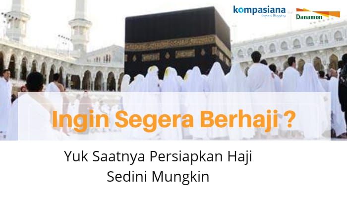 ingin-segera-hajj-5c2a5d0b12ae941c0d52e1c2.jpg