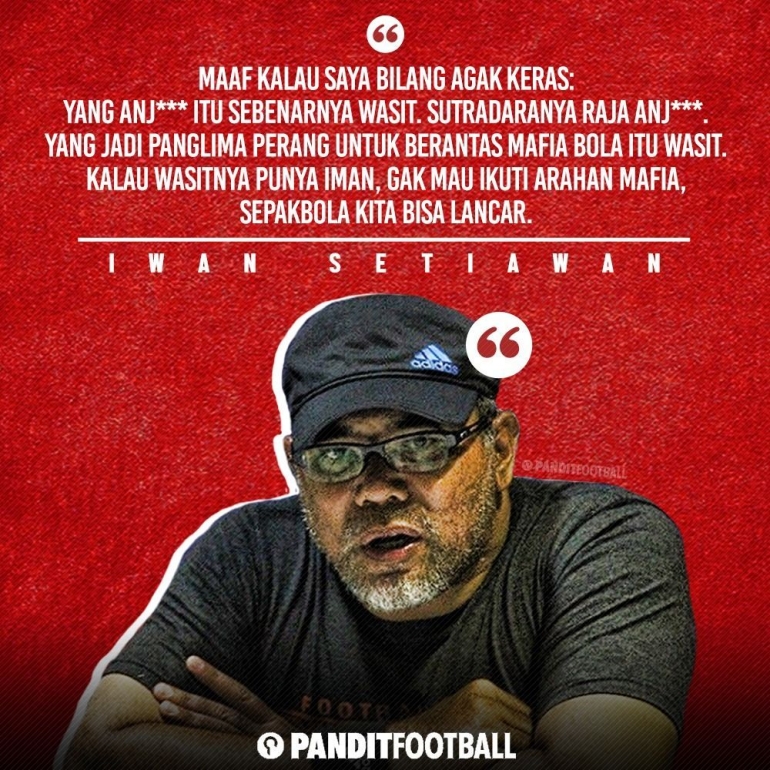 Komentar Iwan Setiawan tentang Wasit (Foto Twitter.com/panditfootball )
