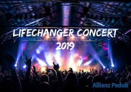 lifechanger concert| Sumber: Allianz Peduli