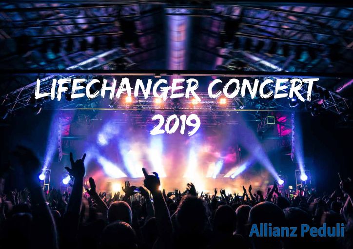 lifechanger concert| Sumber: Allianz Peduli
