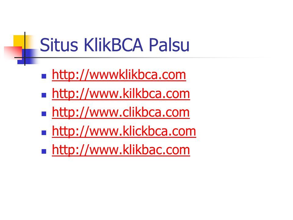 Typosquatting pada situs KlikBCA (dokumentasi presentasi Onno W. Purbo) 