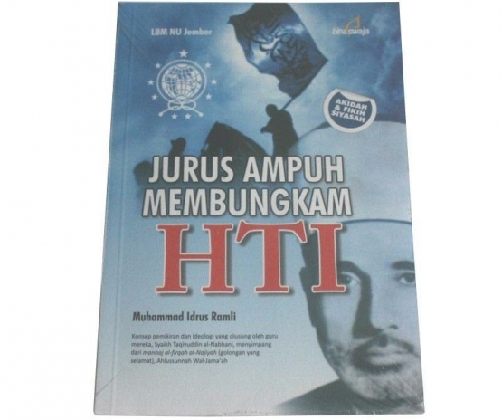 Buku karya Kiai Idrus Ramli yang berisi dalil-dalil penolakan terhadap ide khilafah HTI / Dok. pricearea.com