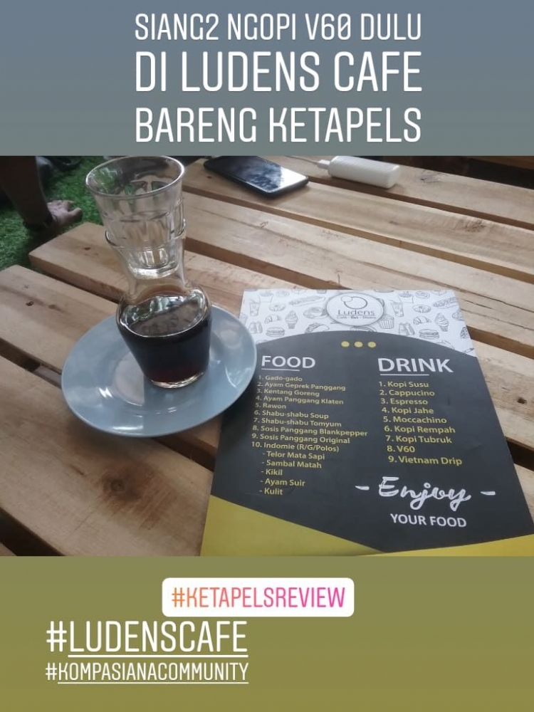 Kapanpun tetap Ngopi, V60 pilihan ketua Ketapels (Dokpri)