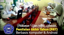 Pelaksanaan Ujian Sekolah berbasis Komputer & Android