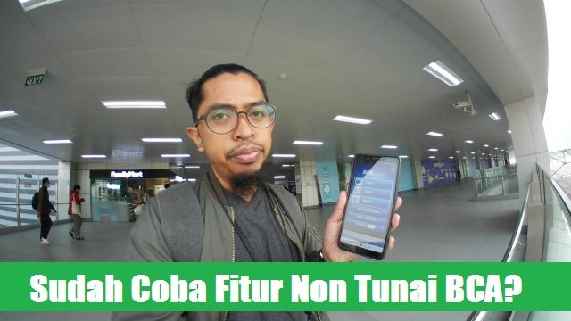 Berbagai layanan non tunai BCA kini tersedia di smartphone / dok.pribadi