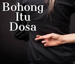 bohong itu dosa (sumber: gayatempo.co)