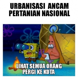 Lihat pattrick, semua orang pergi ke kota (meme olah pribadi) 