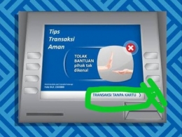 ATM BCA bisa digunakan Penarikan Tunai tanpa kartu ATM ditandai tulisan 