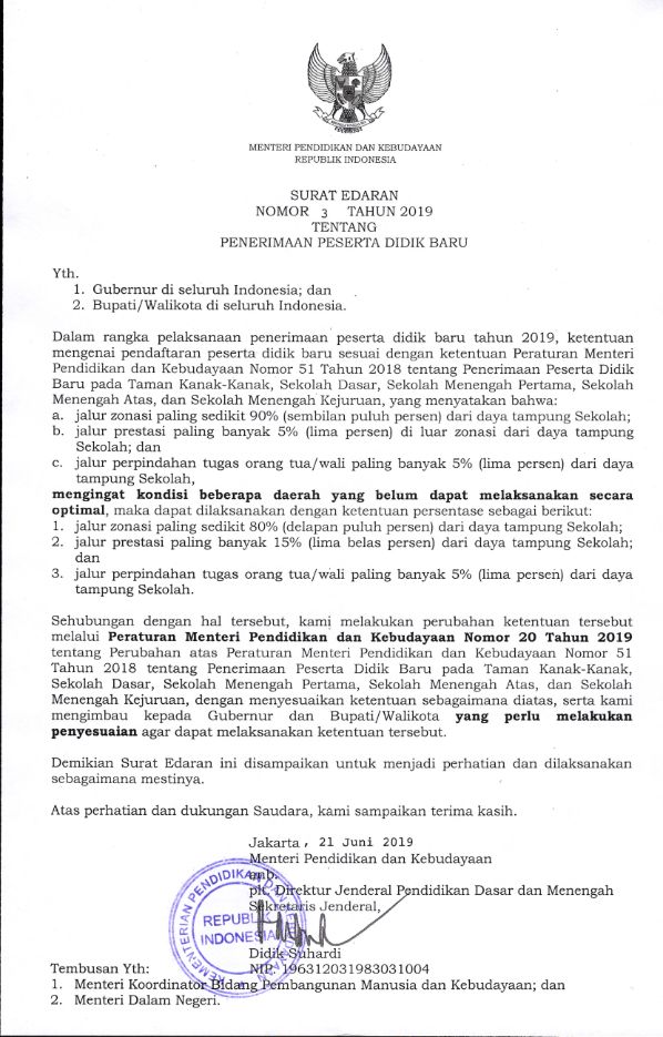 Sumber: https://www.kemdikbud.go.id/main/blog/2019/06/surat-edaran-mendikbud-tentang-ppdb-nomor-3-tahun-2019