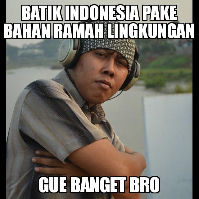 Gue banget (meme editan pribadi)