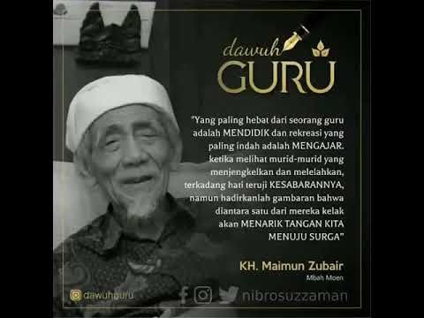 3 Pesan Mbah Moen Untuk Para Guru Kompasiana Com