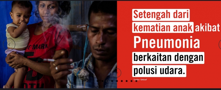 Deskripsi : Setengah Kematian anak akibat Pneumonia berkaitan dengan polisi udara (rokok) I Sumber Foto : stoppneumonia.id