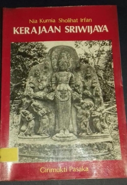 Buku Sriwijaya karya Nia Kurnia Sholihat (Dokpri)