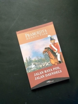 Buku Pramoedya tentang Jalan Raya Pos atau yang dikenal pula dengan Jalan/Jalur Pantura. (Id.carousell.com)