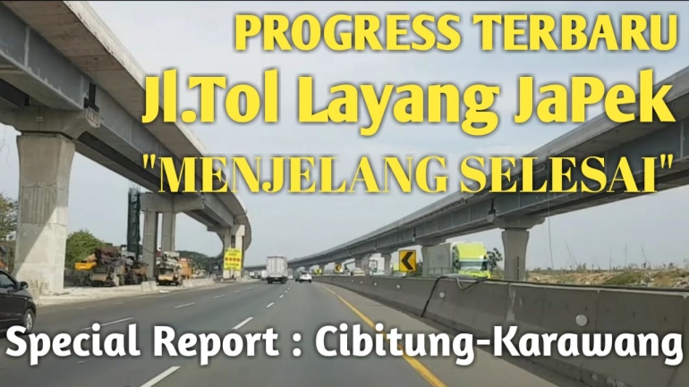 Jalan Tol Layang Jakarta-Cikampek akan segera bisa dinikmati oleh masyarakat di penghujung tahun 2019 ini| Sumber:Dokumentasi pribadi