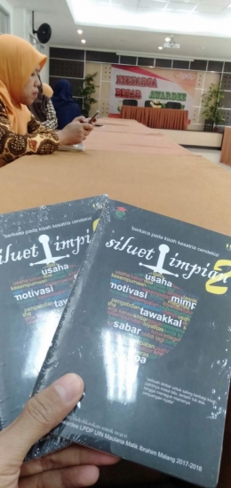 Buku kumpulan kisah inspratif yang ditulis oleh para awardee LPDP UIN Malang (foto : Bisyri)