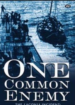 Cover buku One Common Enemy: The Laconia Incident: a survivor's memoir oleh Jim McLoughlin