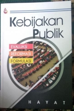 Buku kebijakan publik (Evaluasi, Reformasi)