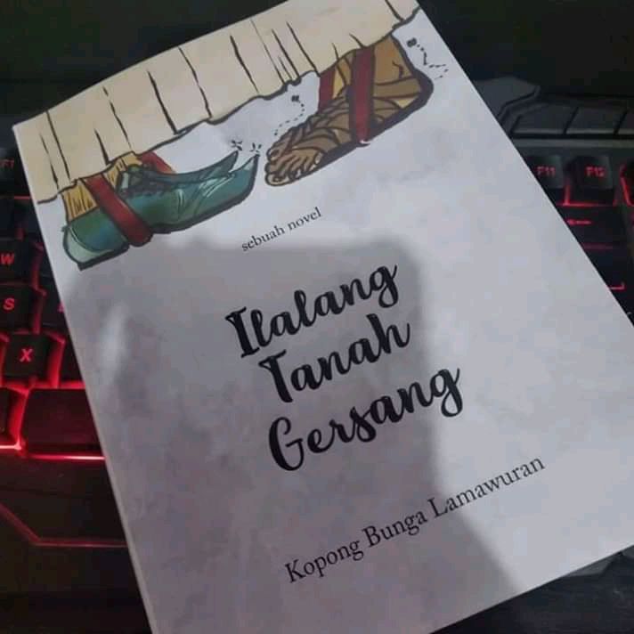 Novel Ilalang Tanah Gersang || Dokpri