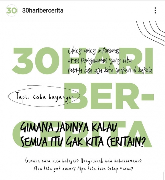 Sumber Instagram @30haribercerita