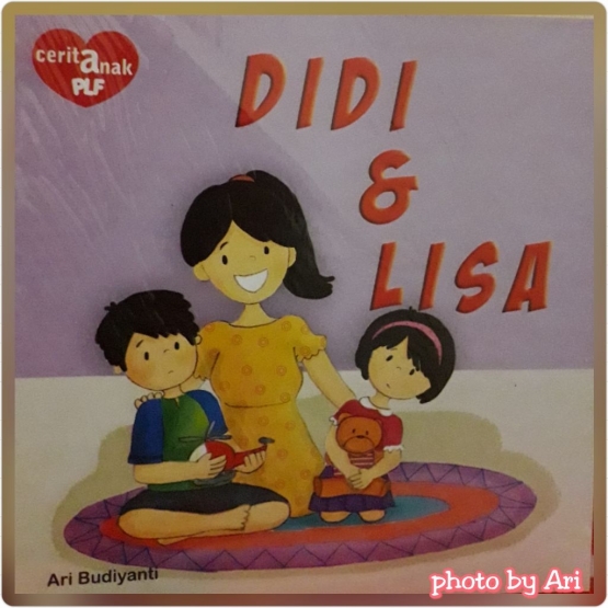Didi and Lisa. Written by Ari Budiyanti. Photo by Ari
