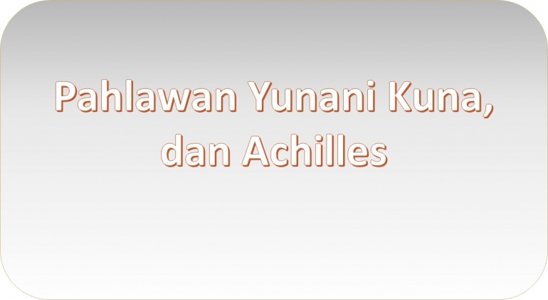 Pahlawan Achilles, Dokumen Pribadi