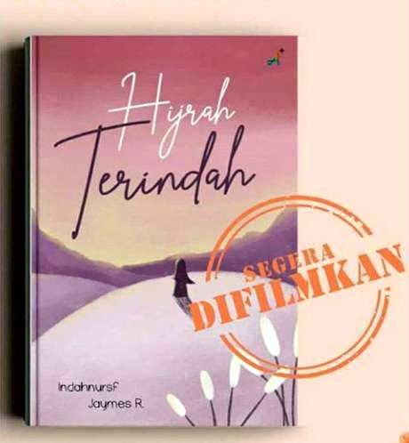 Cover buku novel Hijrah Terindah. (Dok. Istimewa)