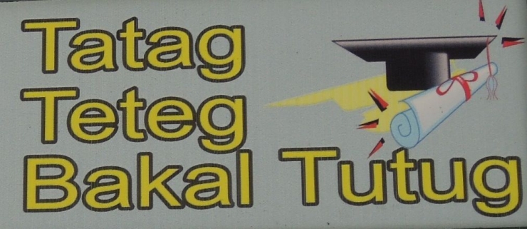 Tatag Teteg Bakal Tutug (Foto: dok pri)