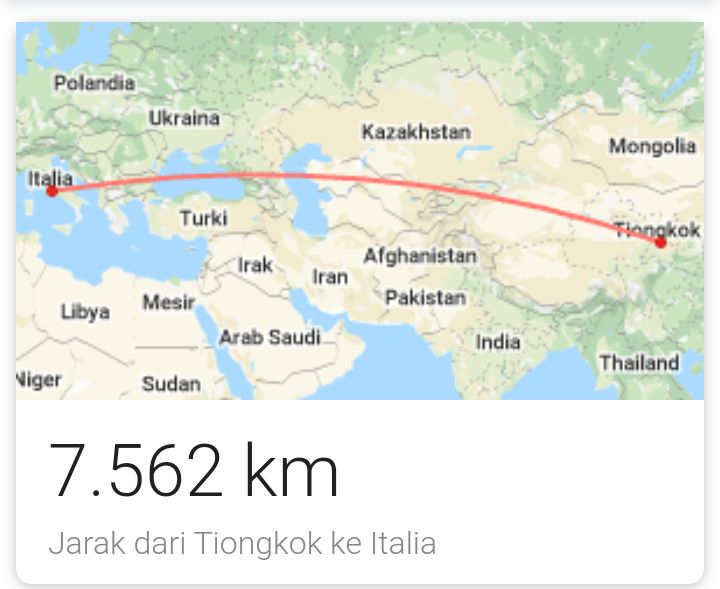 Jarak yang jauh ternyata masih memiliki potensi penyebaran virus Corona. | Google.com/jarak China ke Italia