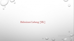 Halusinasi Labang [HL] | Dok. pribadi
