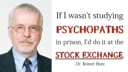 DR.Robert Hare dan kalimat sarkastik nya yg populer tentang Psychopath Sumber : pinterest.com
