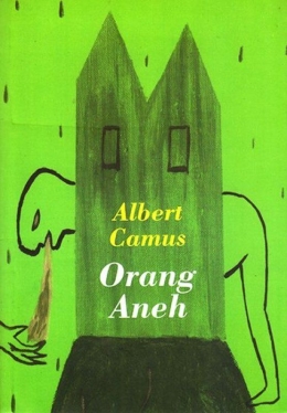 Sampul buku Orang Aneh oleh Albert Camus