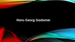 Hans-Georg Gadamer [2]