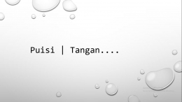 Puisi | Tangan....