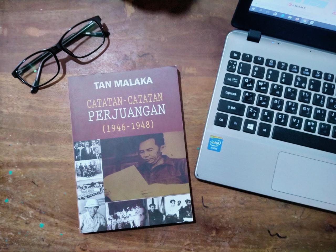 Review Buku Catatan Perjuangan Tan Malaka - Kompasiana.com