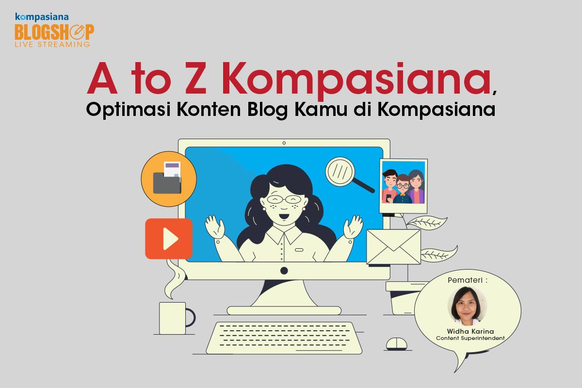 Event Kompasiana - Kompasiana.com