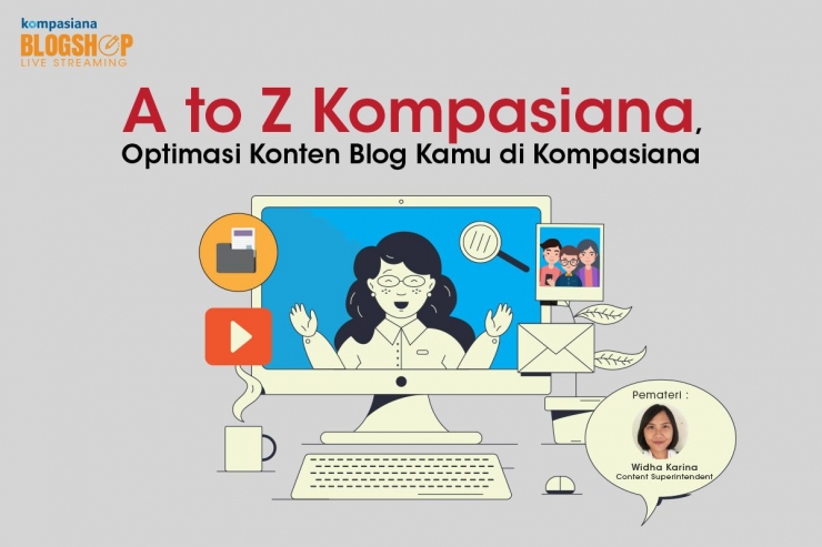 Blogging Workshop Kompasiana