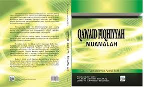 Rangkuman Buku Qawaid Fiqhiyyah Halaman 1 - Kompasiana.com