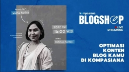 Blogshop Optimasi Konten di Kompasiana (tangkapan layar dari Kompasiana)