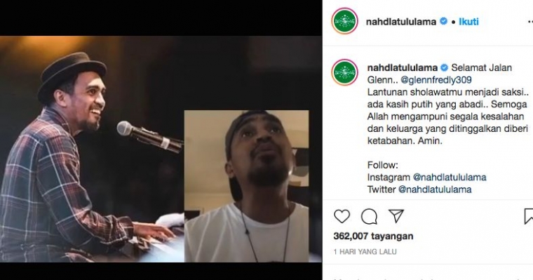 Ungkapan duka cita Nahdlatul Ulama atas meninggalnya Glenn Fredly disertai video Glenn menyenandungkan sepenggal shalawat (sumber: instagram.com/nahdlatululama).