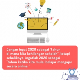 Tahun 2020 adalah tahun kita mulai belajar mengajar secara online (gambar diolah dari Canva)