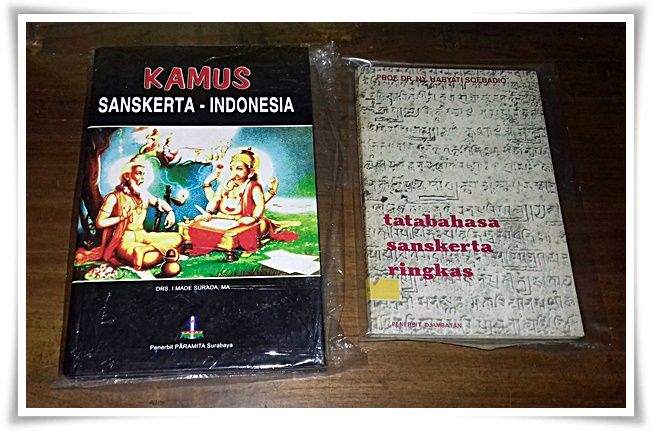 Memorabilia Belajar Bahasa  Sanskerta dan Jawa  Kuno   Memorabilia Belajar Bahasa  Sanskerta dan Jawa  Kuno