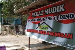 Kebijakan 14 hari karantina bagi yang nekat mudik Desa Kacangan Jawa Tengah (sumber gambar : https://regional.kompas.com/)